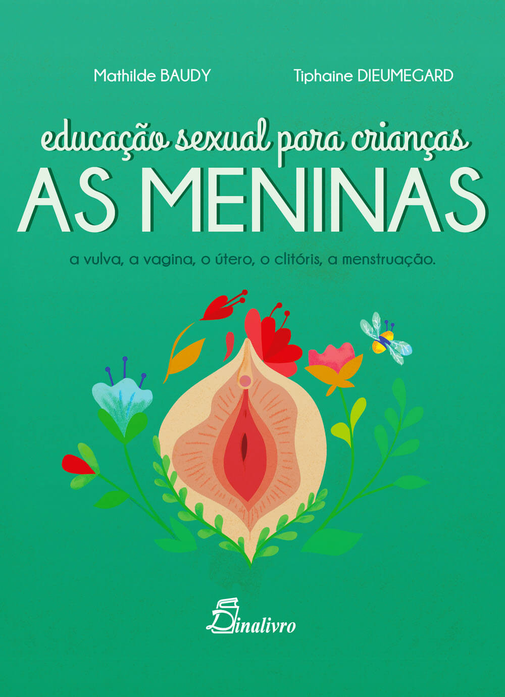 Educação Sexual Para Crianças: As Meninas