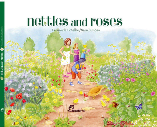 Nettles and Roses