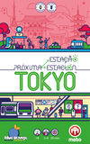 Próxima Estação - Tokyo